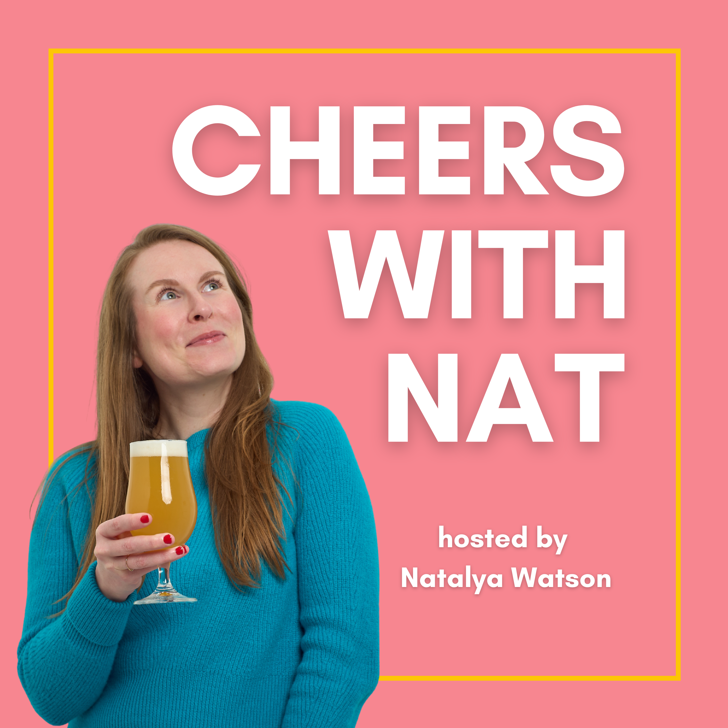 Cheers with Nat podcast artwork